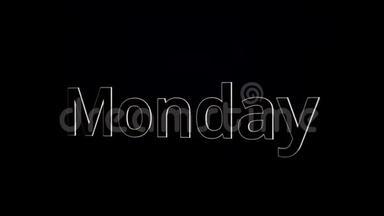 周一文字文字滑动黑色，光泽背景，三维动画.. 银，3D文字动画星期一